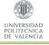Universidad Politécnica de Valencia